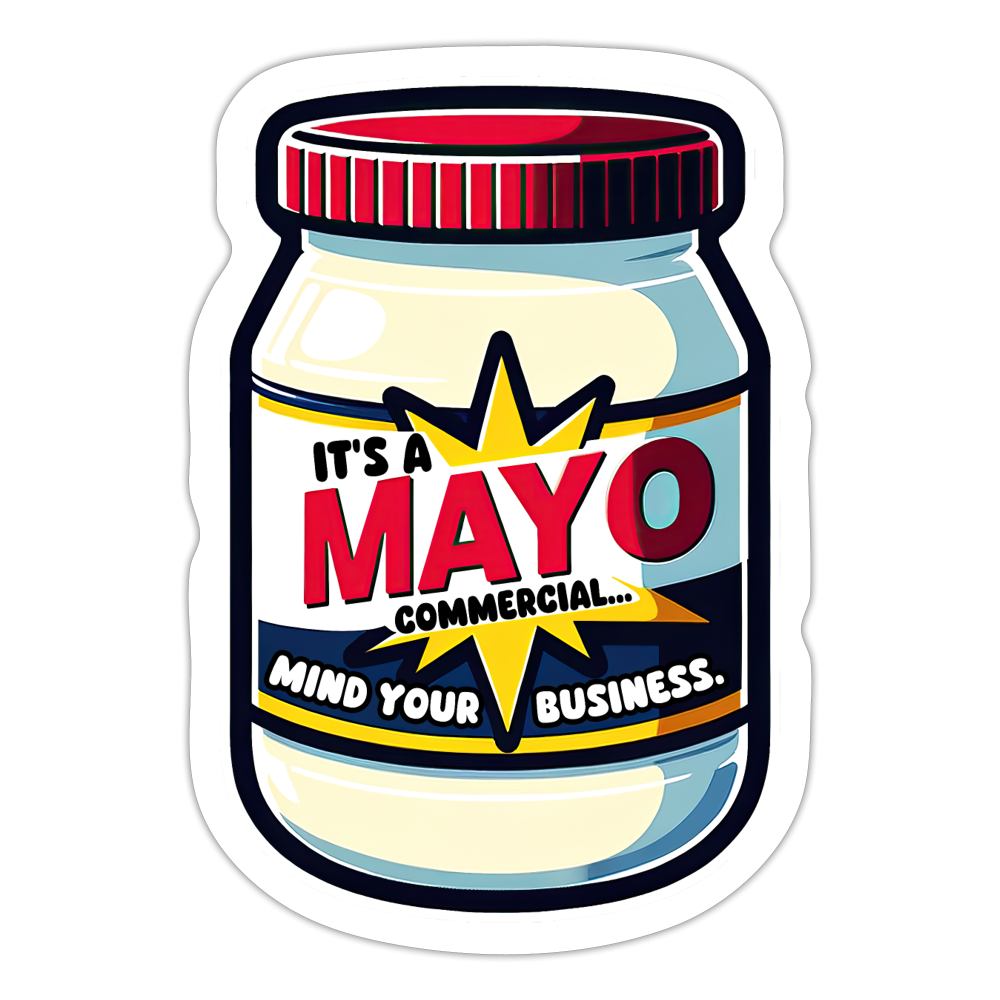 Mayo Commercial Sticker - white matte